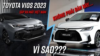 Tại sao Toyota không bán Vios 2024 thế hệ mới tại Việt Nam?